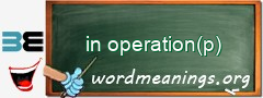 WordMeaning blackboard for in operation(p)